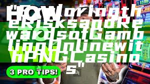 "Exploring the Risks and Rewards of Gambling Online with PNG Casinos"